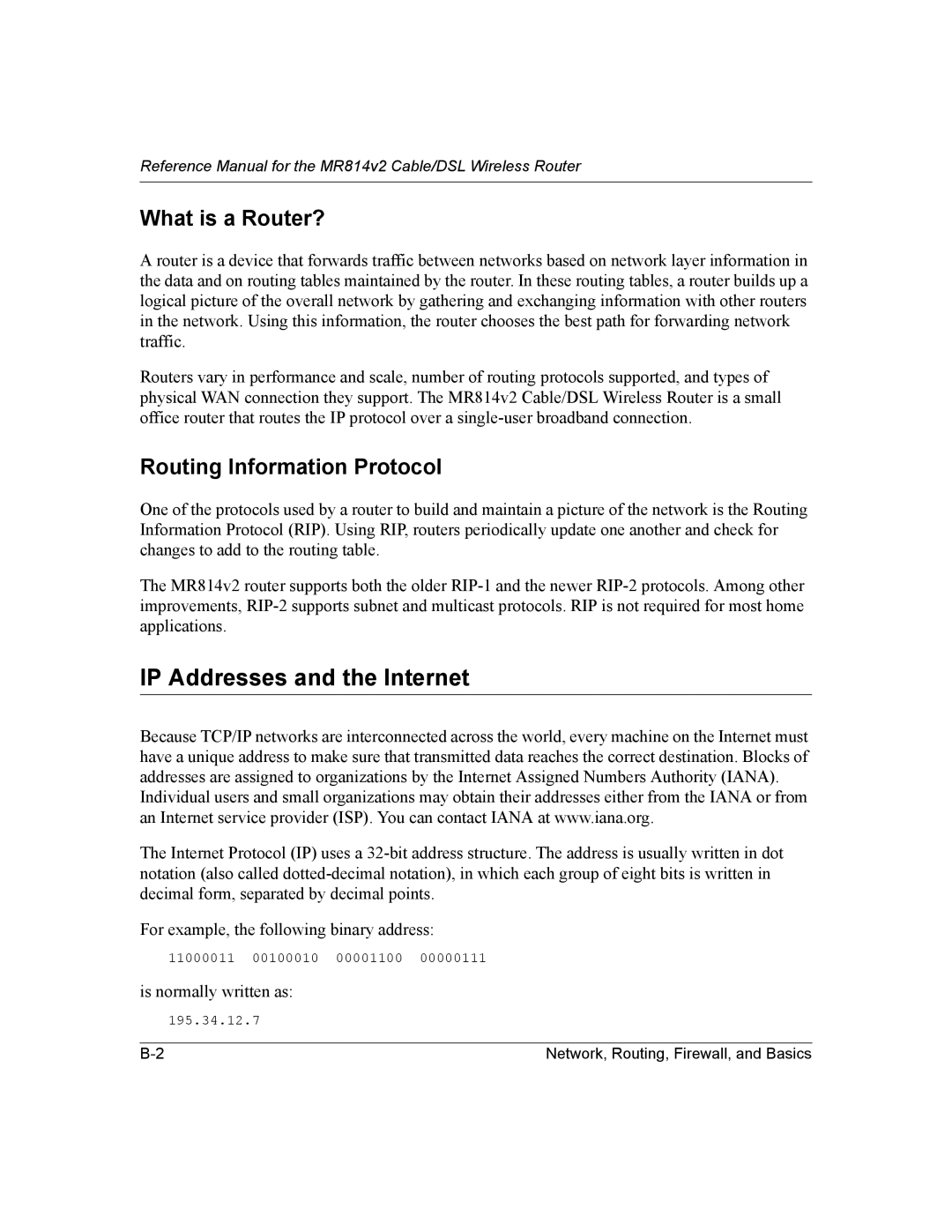 NETGEAR MR814v2 manual IP Addresses and the Internet, What is a Router?, Routing Information Protocol 