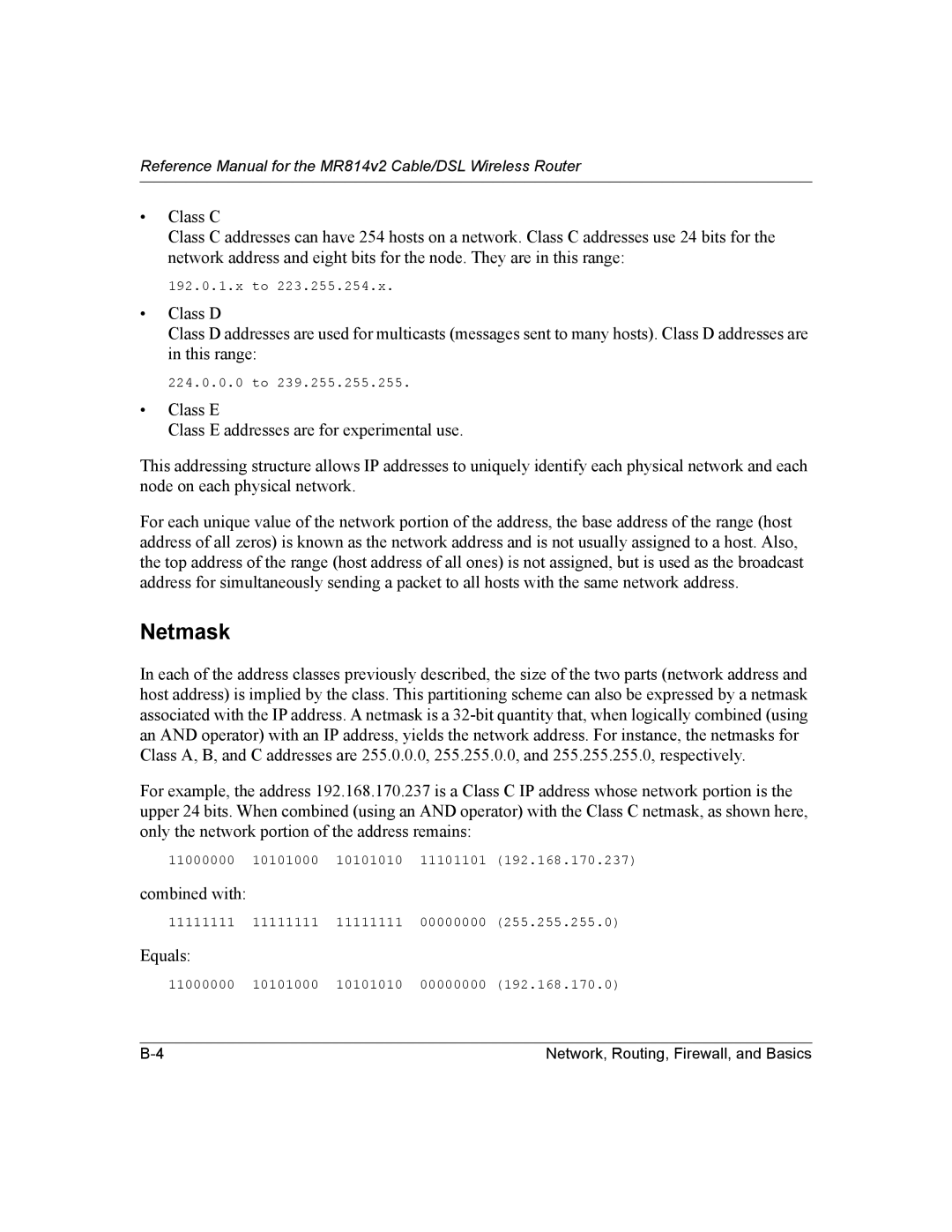 NETGEAR MR814v2 manual Netmask, Equals 