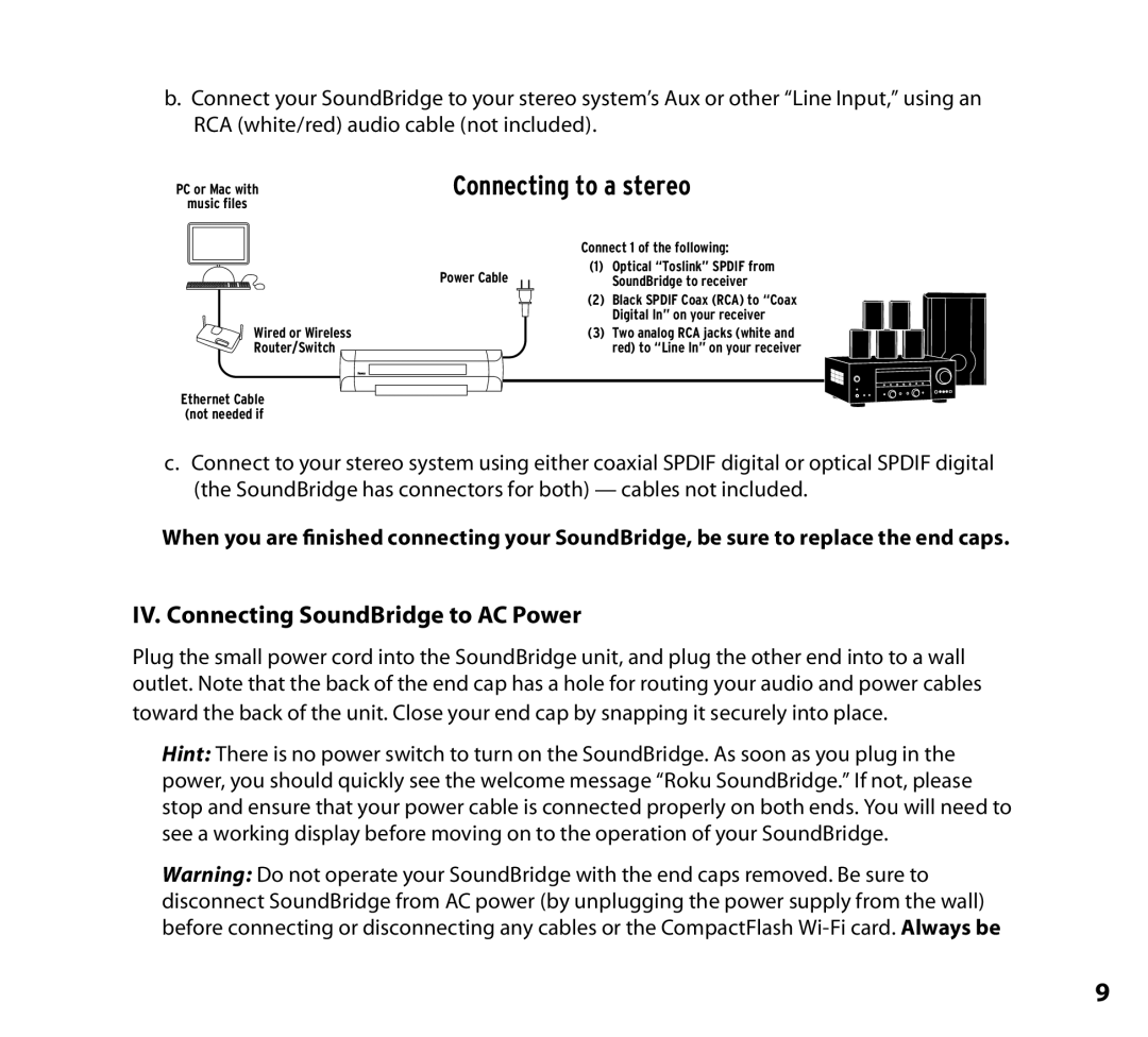 NETGEAR Music Player manual Connecting to a stereo, IV. Connecting SoundBridge to AC Power 