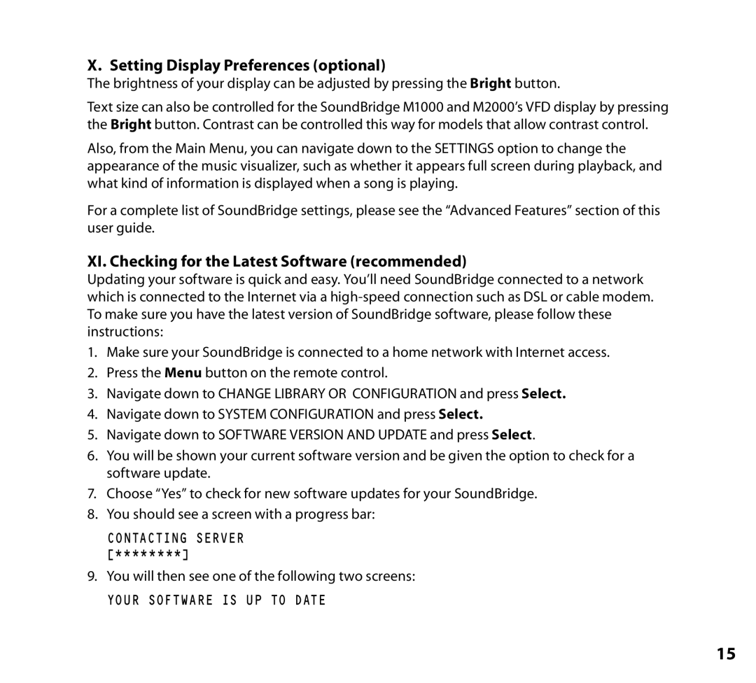 NETGEAR Music Player manual Setting Display Preferences optional, XI. Checking for the Latest Software recommended 