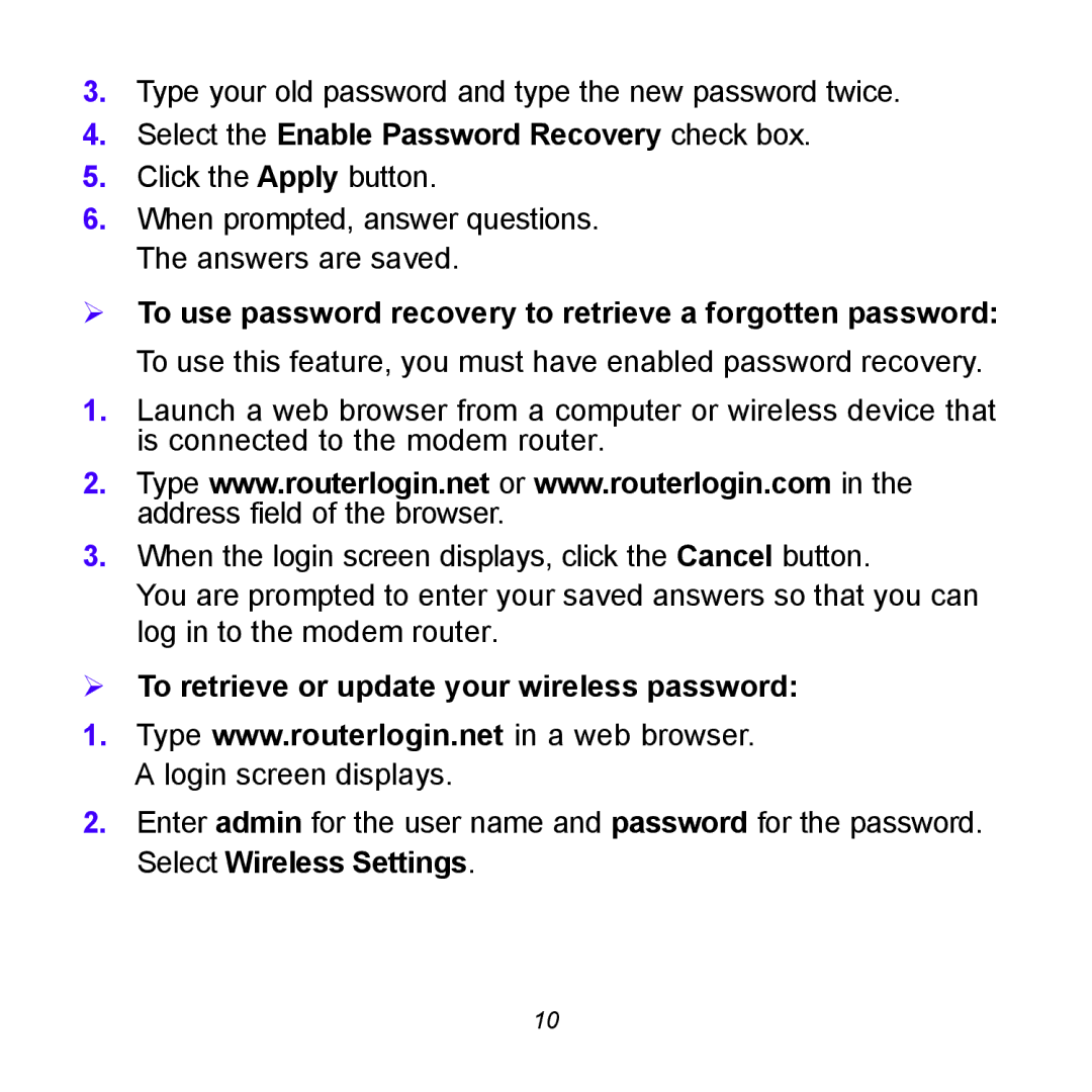 NETGEAR N150, DGN1000v3 manual Select the Enable Password Recovery check box,  To retrieve or update your wireless password 