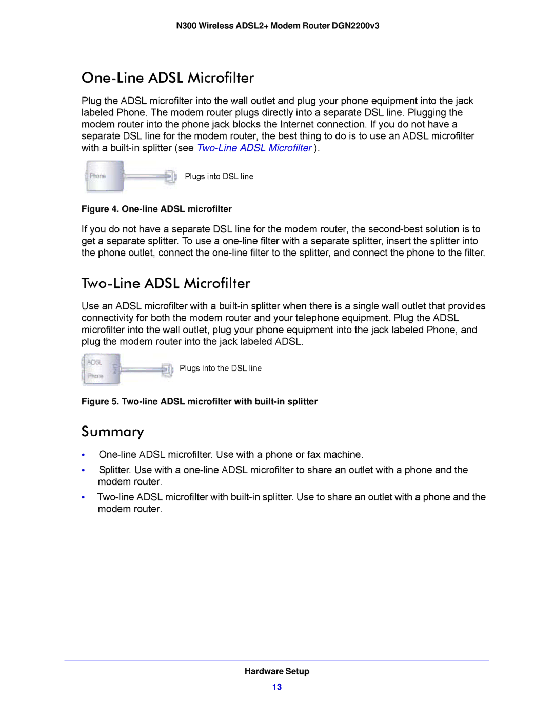 NETGEAR DGN2200V3, N300 user manual One-Line Adsl Microfilter, Two-Line Adsl Microfilter, Summary 