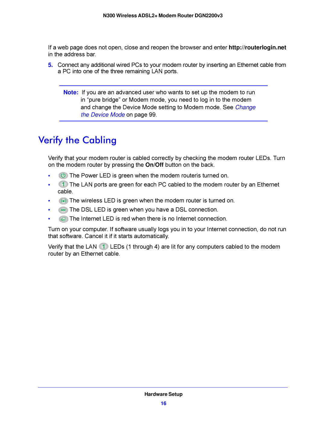 NETGEAR N300, DGN2200V3 user manual Verify the Cabling 