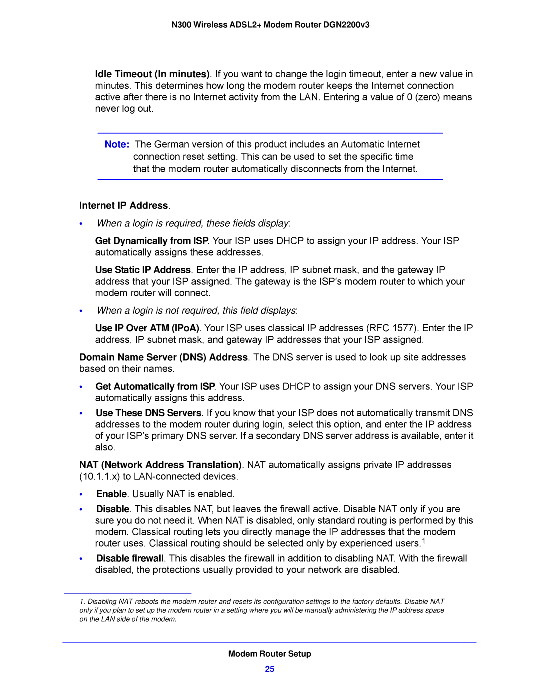 NETGEAR DGN2200V3, N300 user manual Internet IP Address, When a login is required, these fields display 