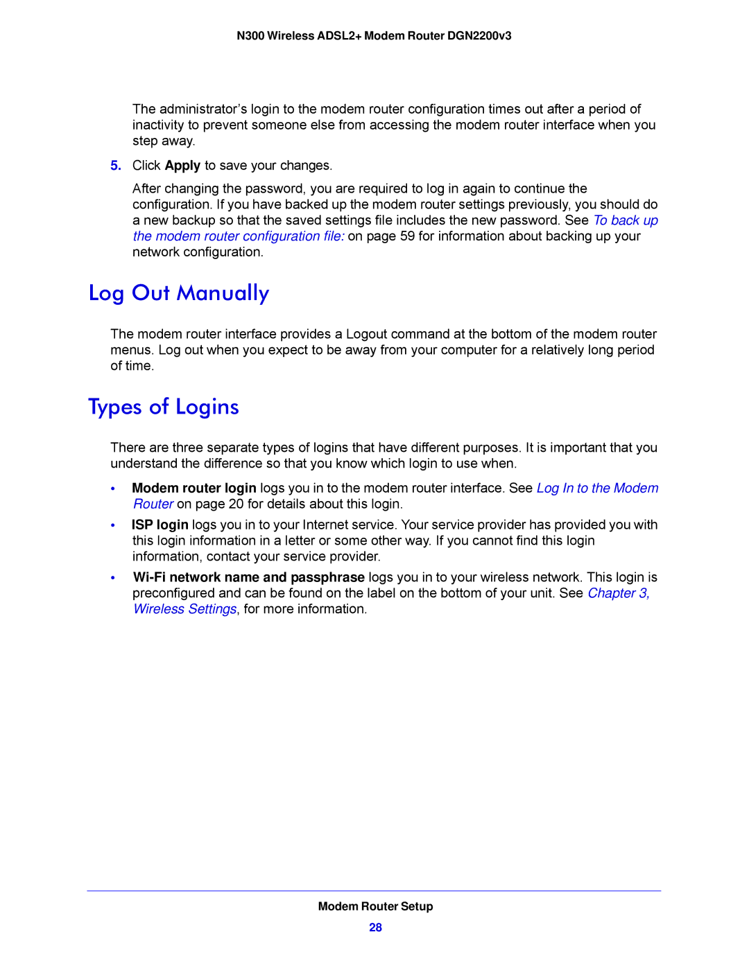 NETGEAR N300, DGN2200V3 user manual Log Out Manually, Types of Logins 