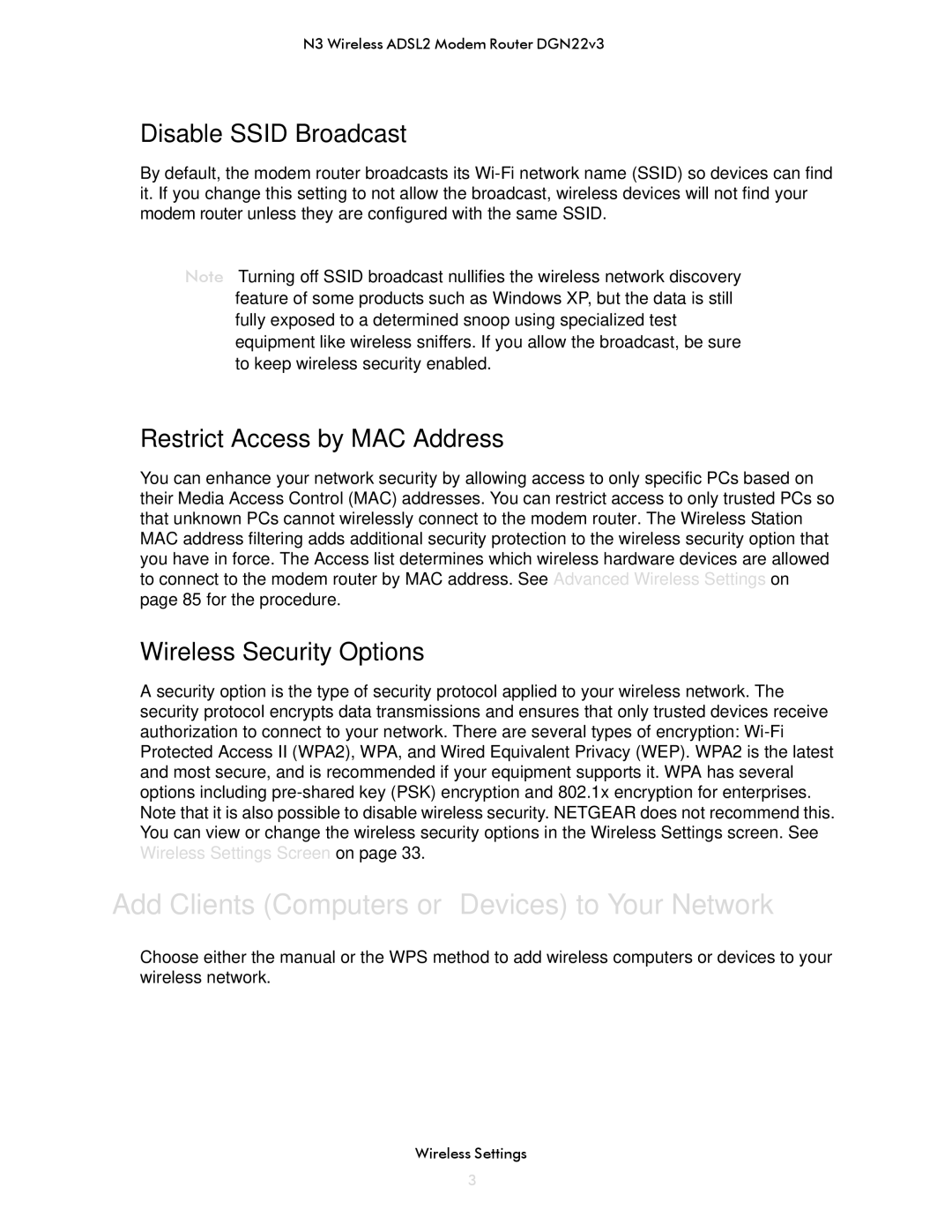 NETGEAR DGN2200V3 Add Clients Computers or Devices to Your Network, Disable Ssid Broadcast, Restrict Access by MAC Address 