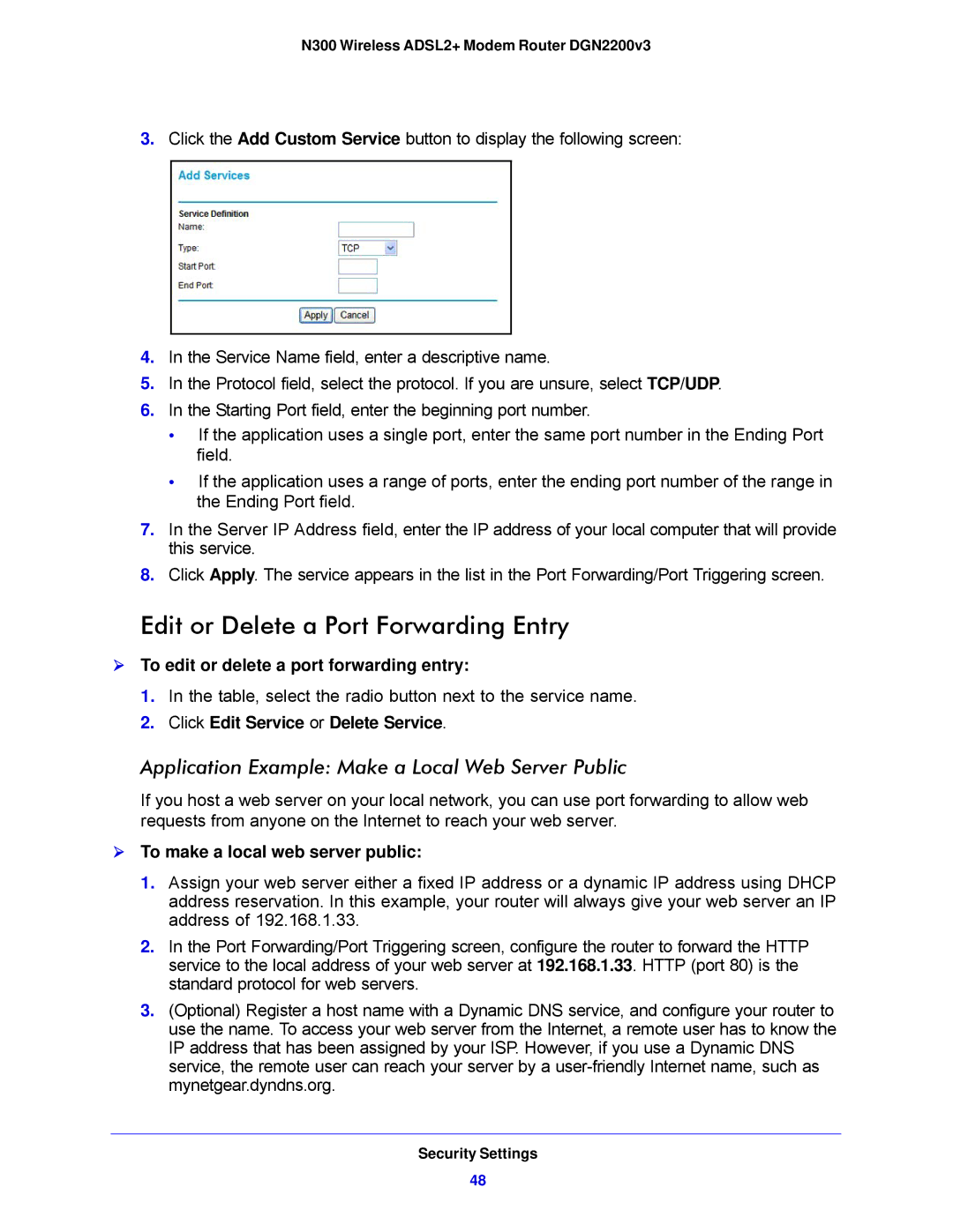 NETGEAR N300, DGN2200V3 Edit or Delete a Port Forwarding Entry, Application Example Make a Local Web Server Public 