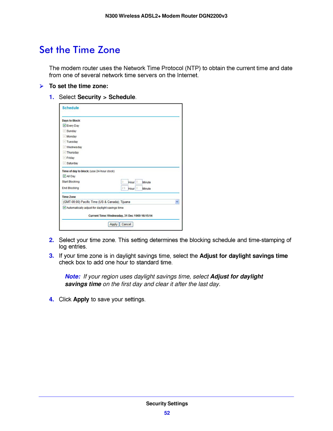 NETGEAR N300, DGN2200V3 user manual Set the Time Zone,  To set the time zone Select Security Schedule 