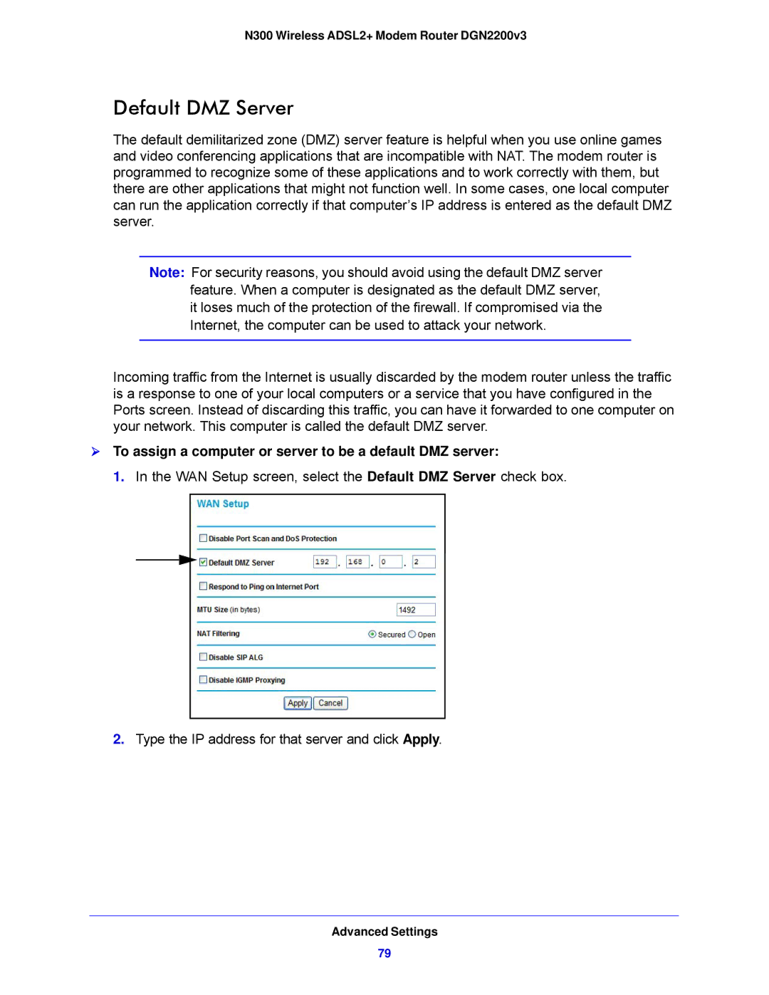 NETGEAR DGN2200V3, N300 user manual Default DMZ Server,  To assign a computer or server to be a default DMZ server 