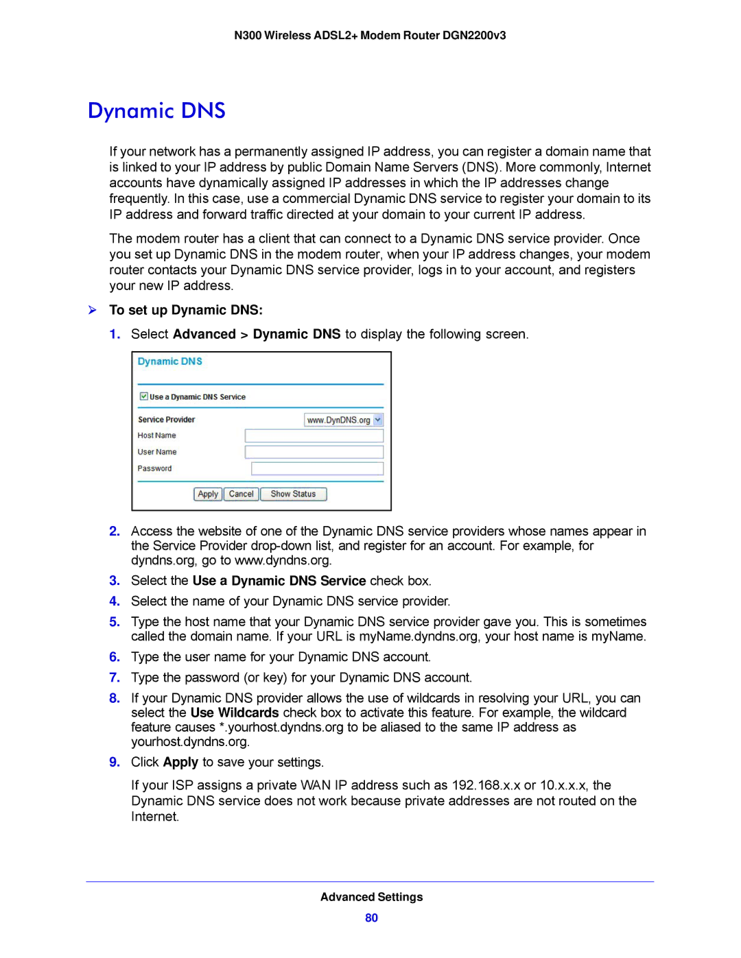 NETGEAR N300, DGN2200V3 user manual  To set up Dynamic DNS, Select the Use a Dynamic DNS Service check box 