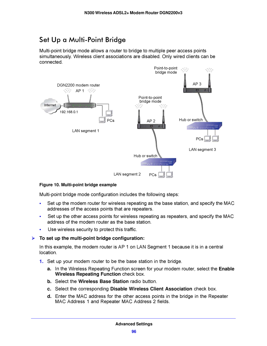 NETGEAR N300, DGN2200V3 user manual Set Up a Multi-Point Bridge,  To set up the multi-point bridge configuration 