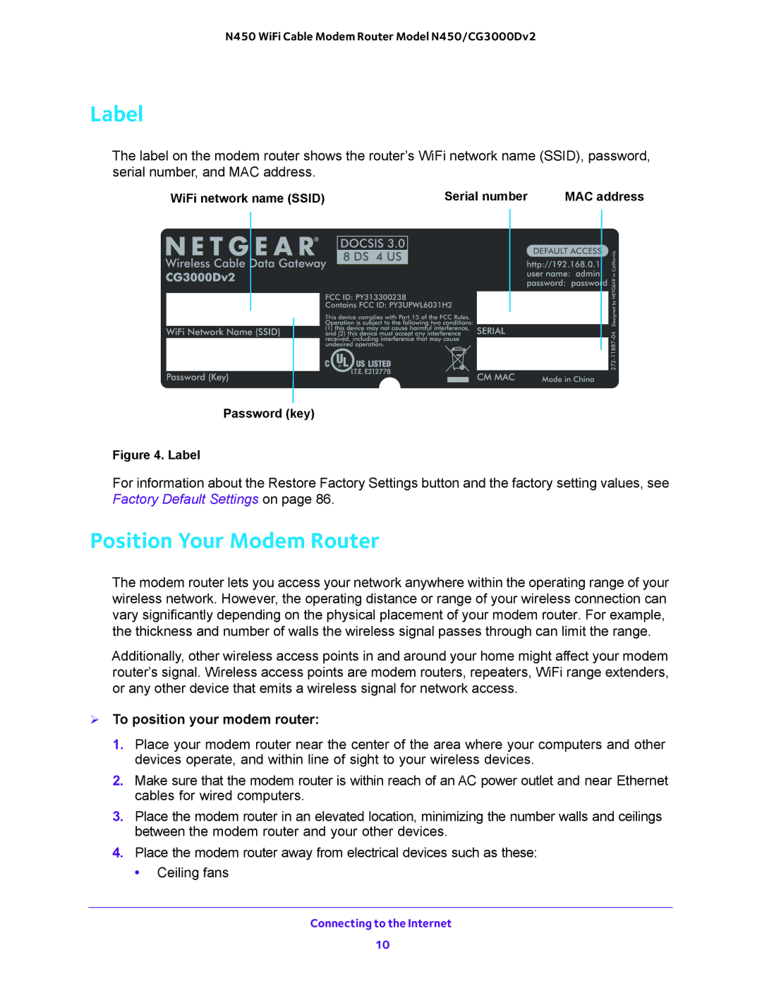 NETGEAR N450/CG3000Dv2 user manual Label, Position Your Modem Router,  To position your modem router 