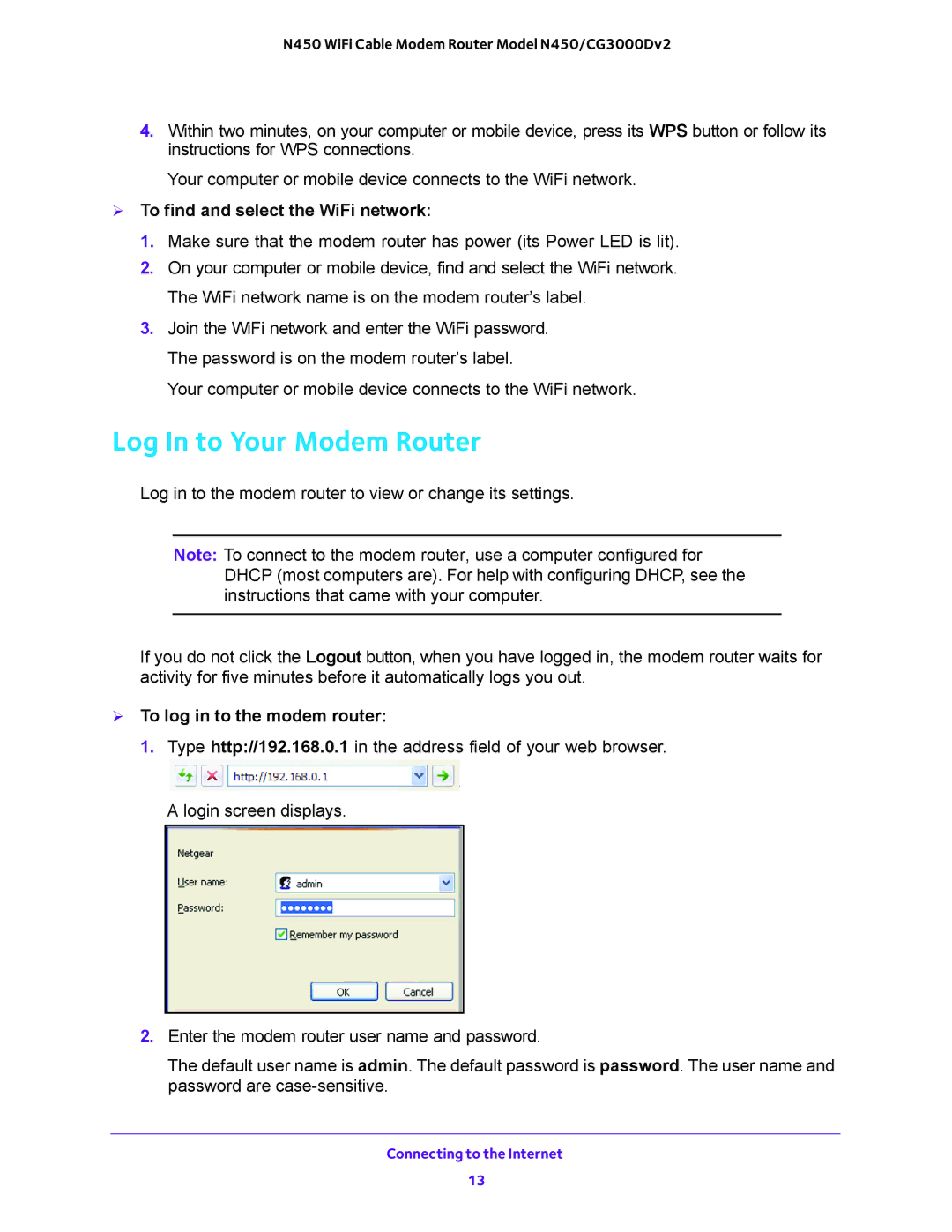 NETGEAR N450/CG3000Dv2 Log In to Your Modem Router,  To find and select the WiFi network,  To log in to the modem router 