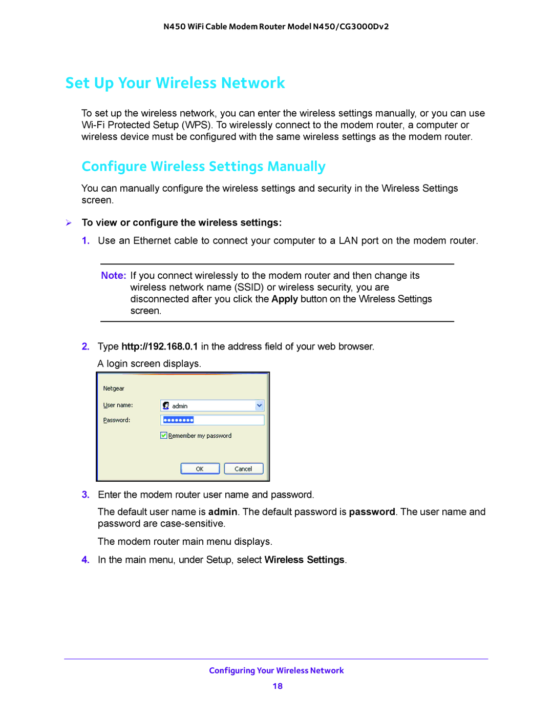 NETGEAR N450/CG3000Dv2 user manual Set Up Your Wireless Network,  To view or configure the wireless settings 