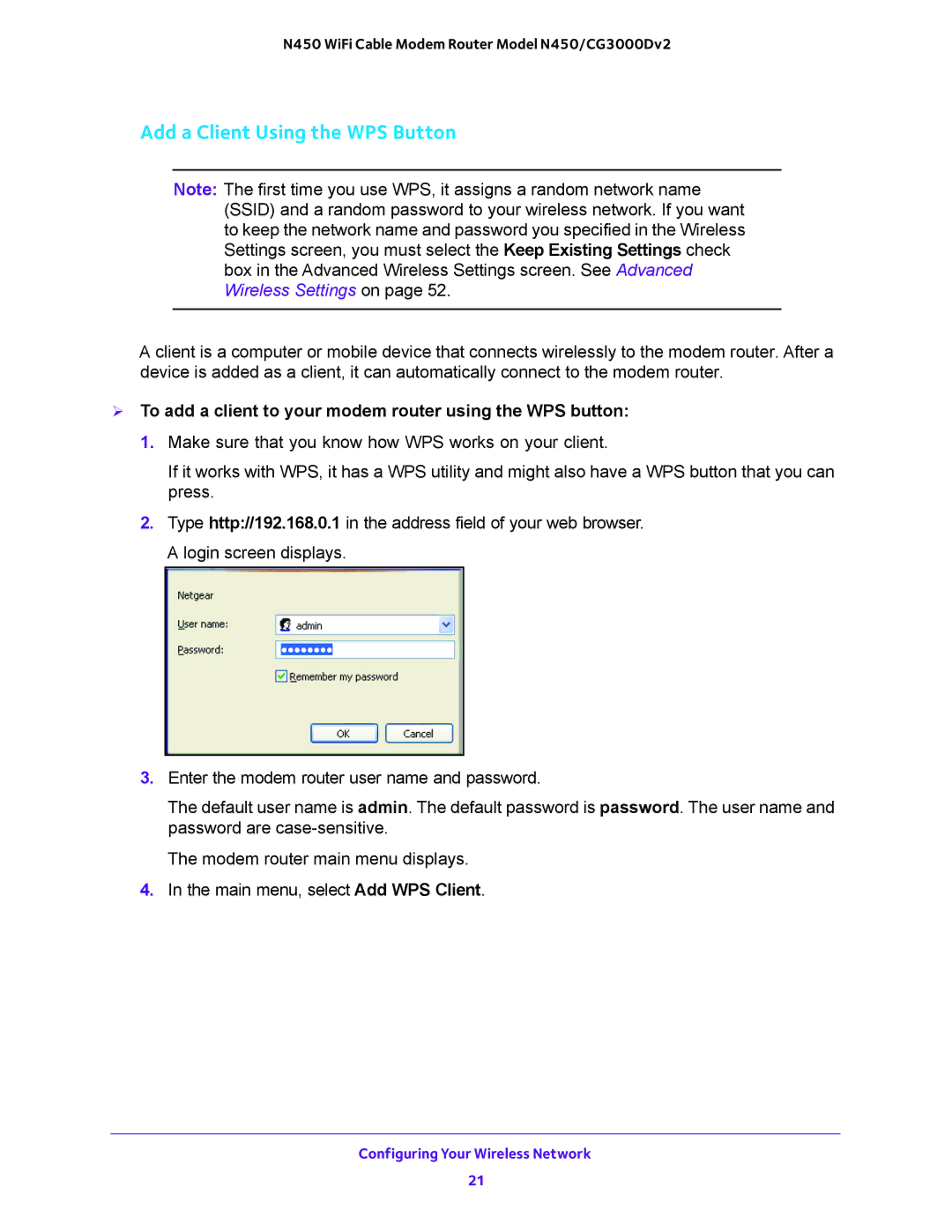 NETGEAR N450/CG3000Dv2 Add a Client Using the WPS Button,  To add a client to your modem router using the WPS button 