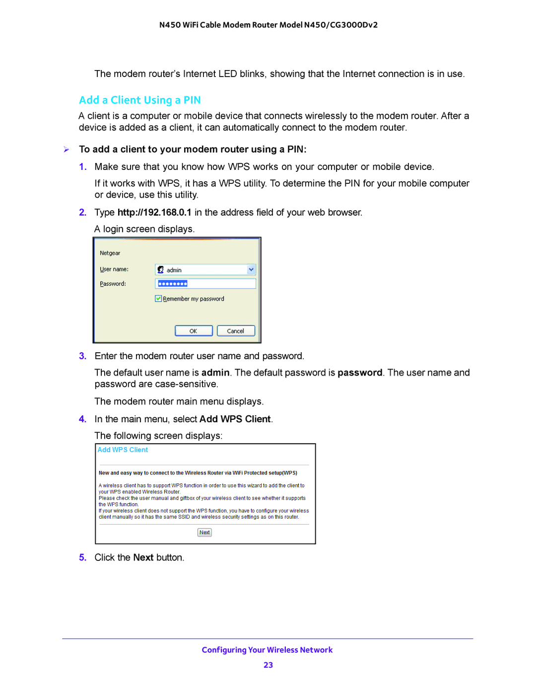 NETGEAR N450/CG3000Dv2 user manual Add a Client Using a PIN,  To add a client to your modem router using a PIN 