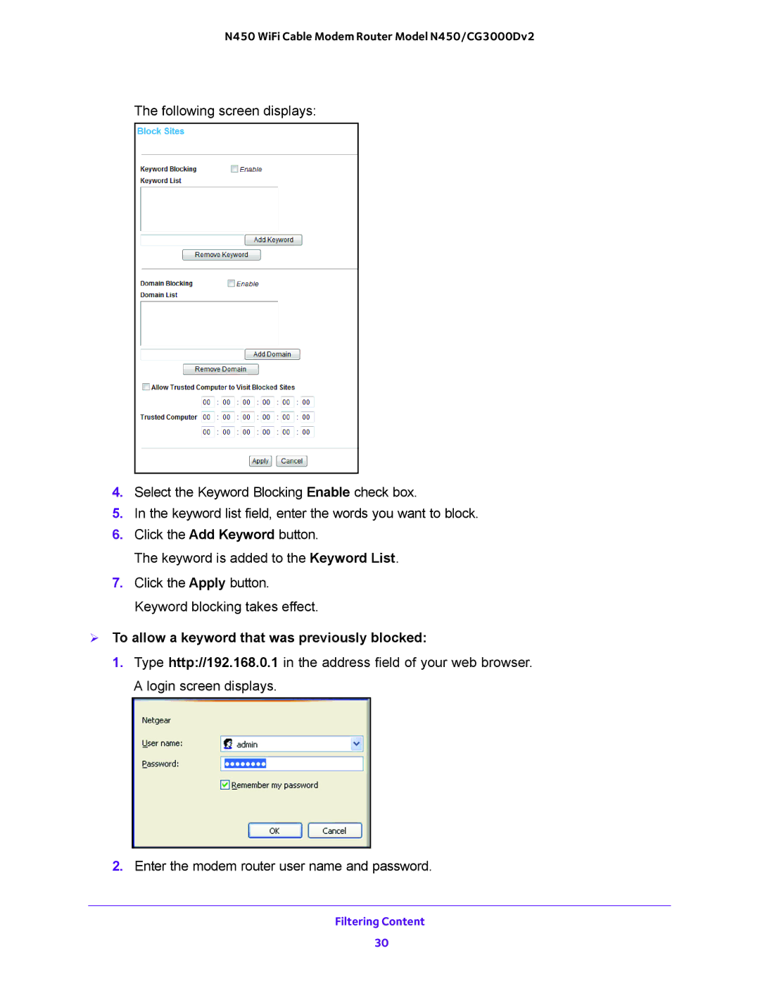 NETGEAR N450/CG3000Dv2 user manual  To allow a keyword that was previously blocked 