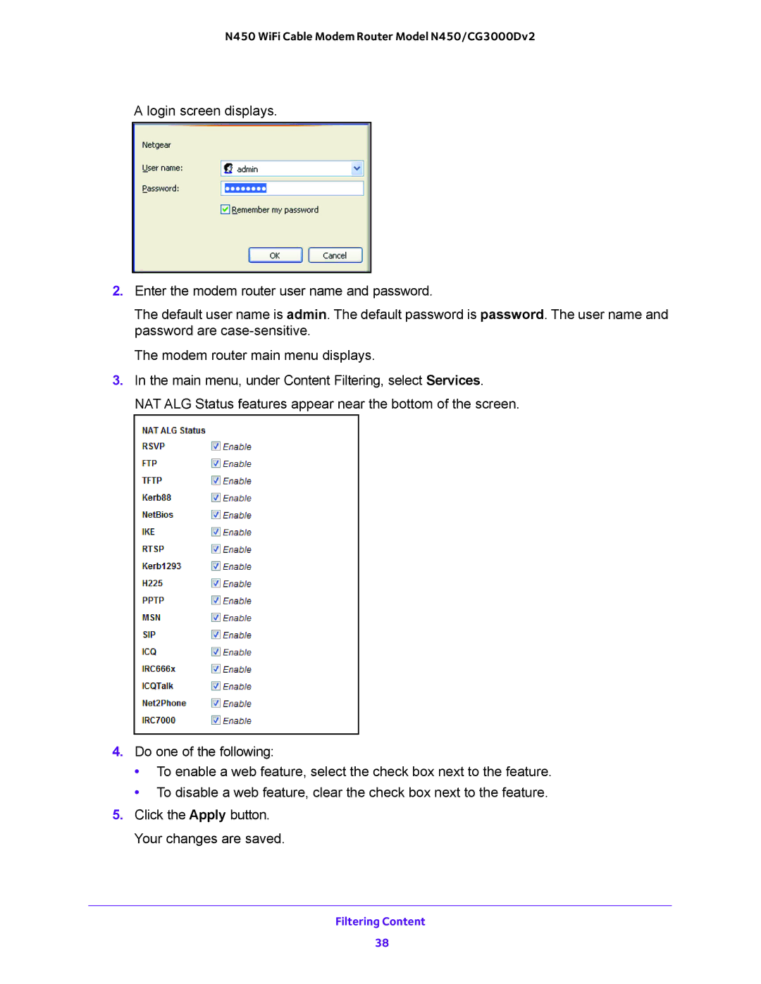 NETGEAR N450/CG3000Dv2 user manual Filtering Content 