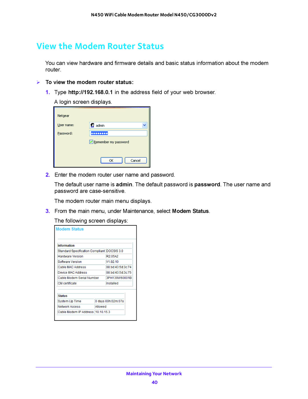 NETGEAR N450/CG3000Dv2 user manual View the Modem Router Status,  To view the modem router status 