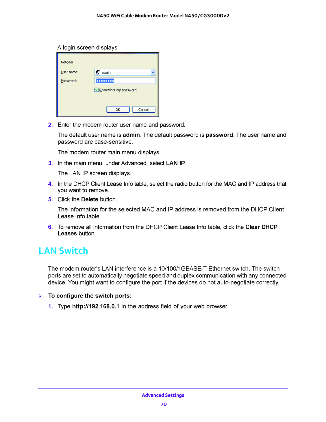 NETGEAR N450/CG3000Dv2 user manual LAN Switch,  To configure the switch ports 