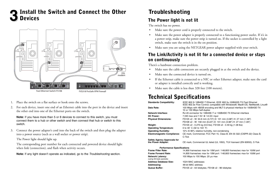 NETGEAR FS108 V2, NET-FS108NA Install the Switch and Connect the Other 3Devices, Troubleshooting, Technical Specifications 