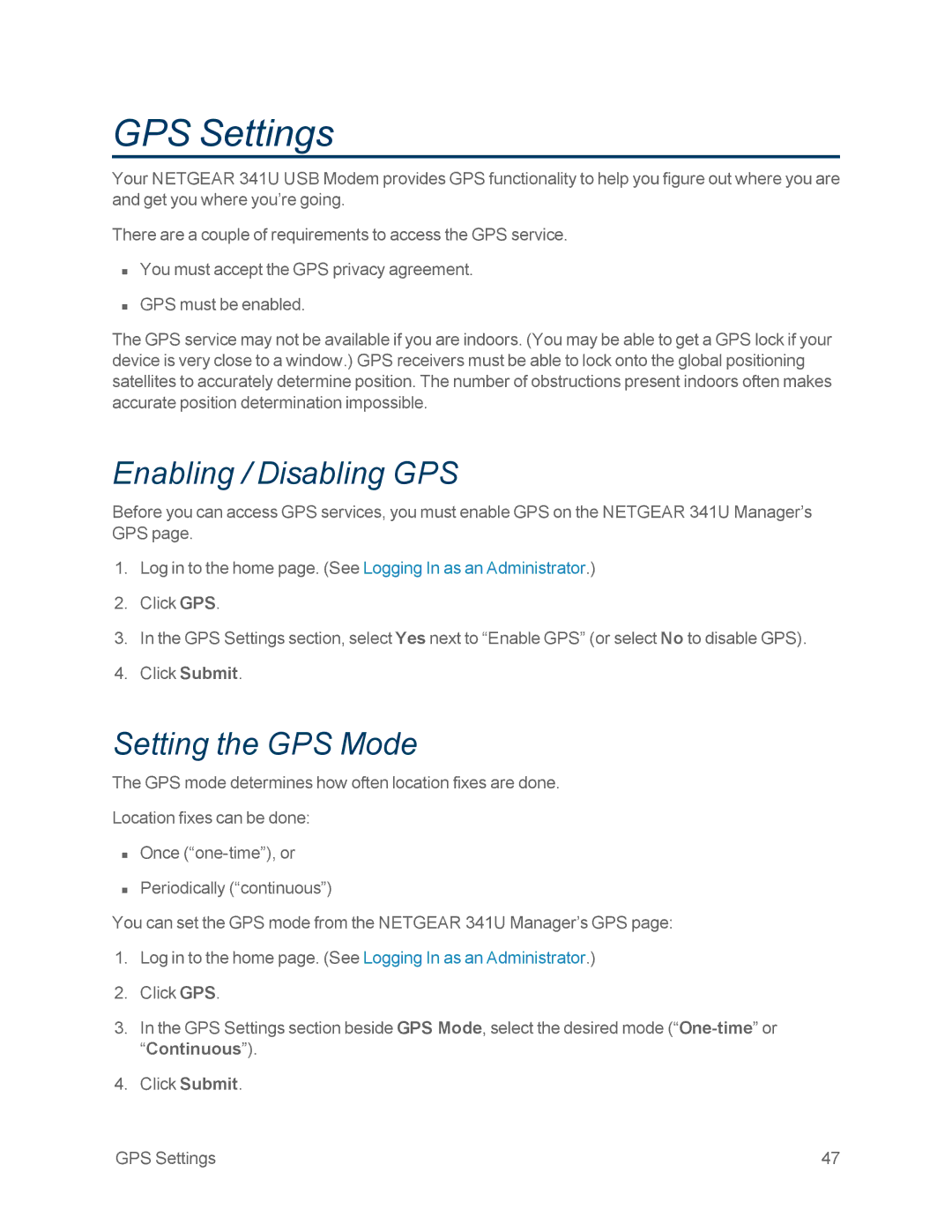 NETGEAR NETGEAR 341U manual GPS Settings, Enabling / Disabling GPS, Setting the GPS Mode 