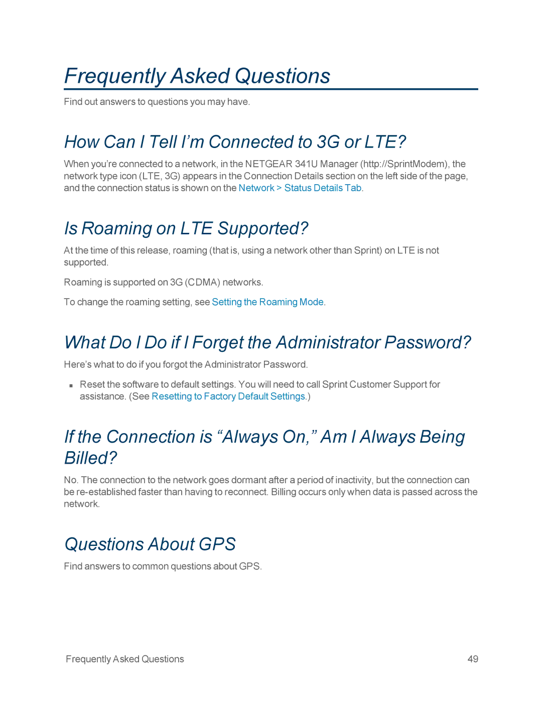 NETGEAR NETGEAR 341U manual Frequently Asked Questions 