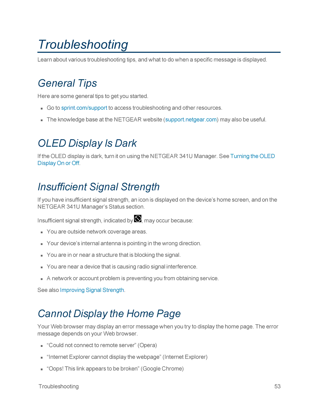 NETGEAR NETGEAR 341U manual Troubleshooting, General Tips, Oled Display Is Dark, Insufficient Signal Strength 