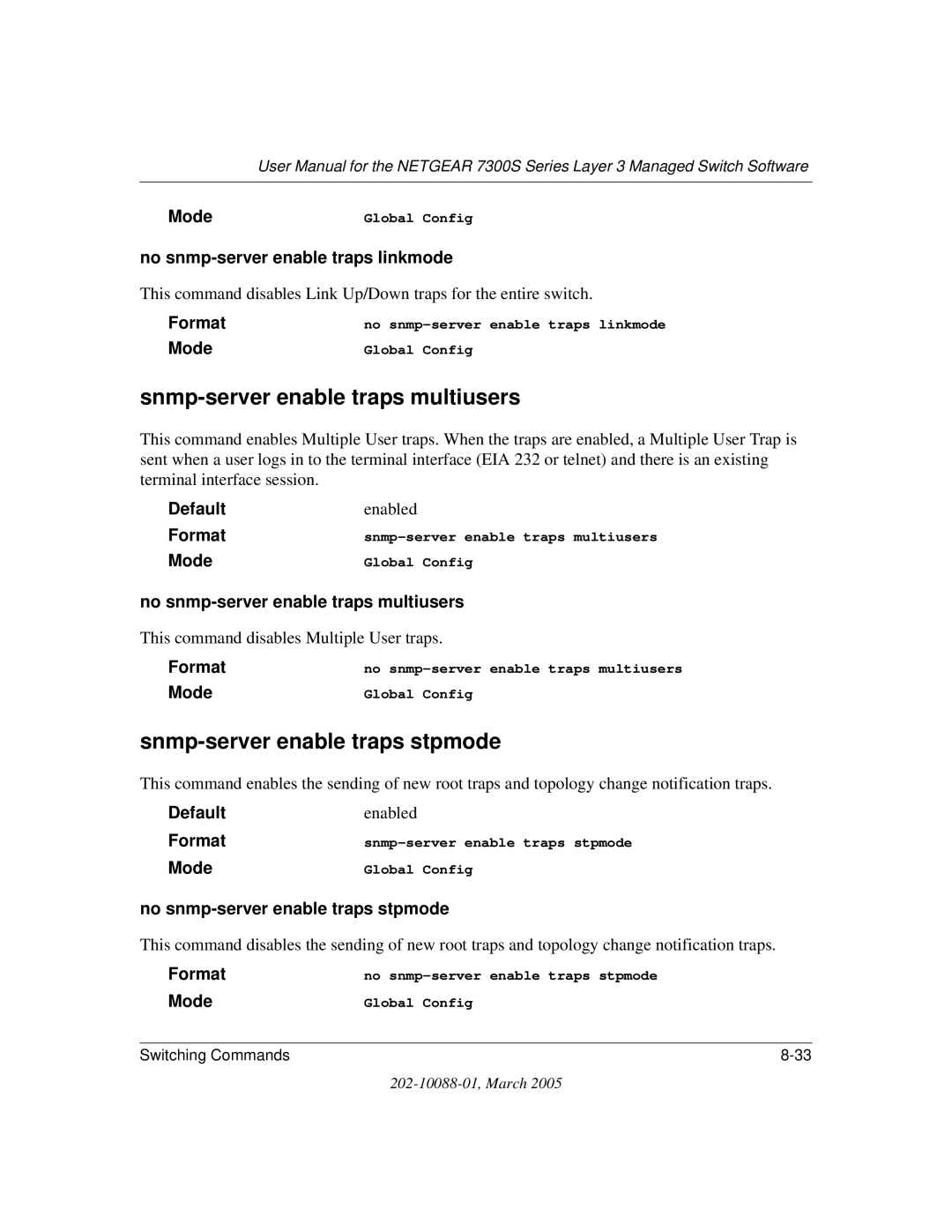 NETGEAR NETGEAR Snmp-server enable traps multiusers, Snmp-server enable traps stpmode, No snmp-server enable traps stpmode 