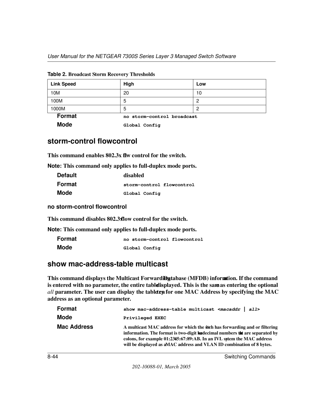 NETGEAR NETGEAR user manual Storm-control flowcontrol, Show mac-address-table multicast, No storm-control flowcontrol 