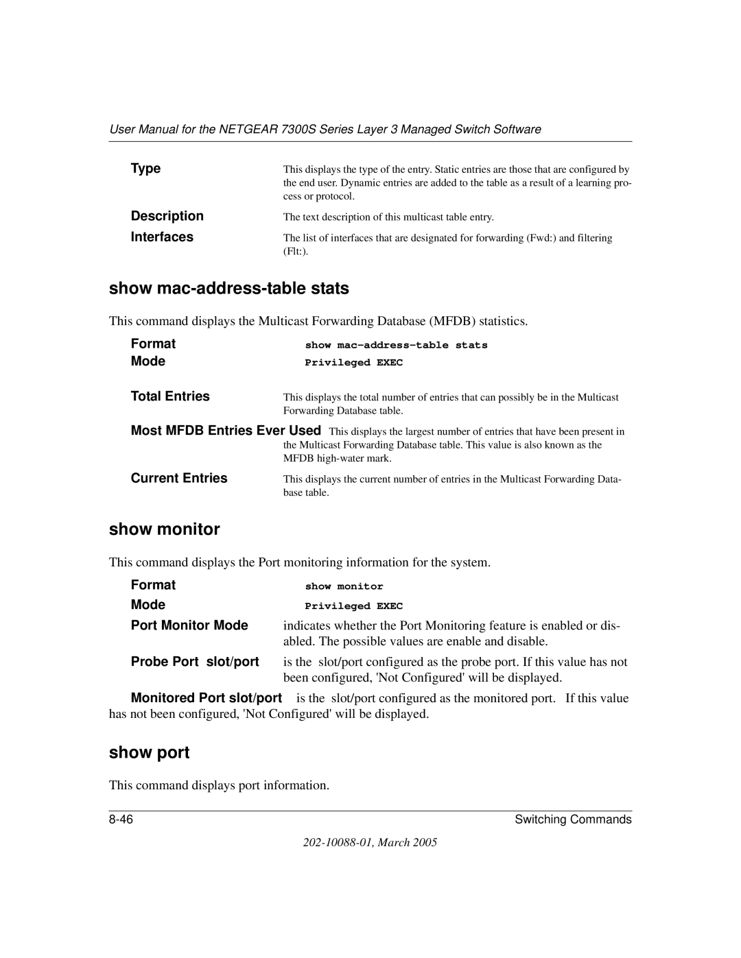 NETGEAR NETGEAR user manual Show mac-address-table stats, Show monitor, Show port 