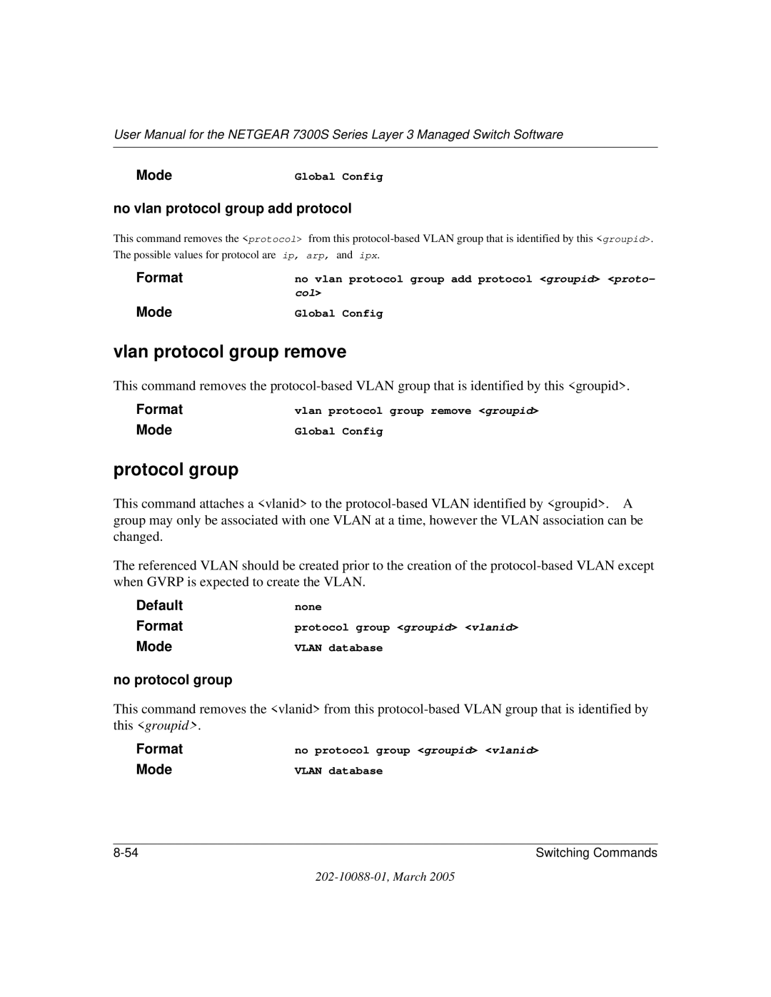 NETGEAR NETGEAR Vlan protocol group remove, Protocol group, No vlan protocol group add protocol, No protocol group 