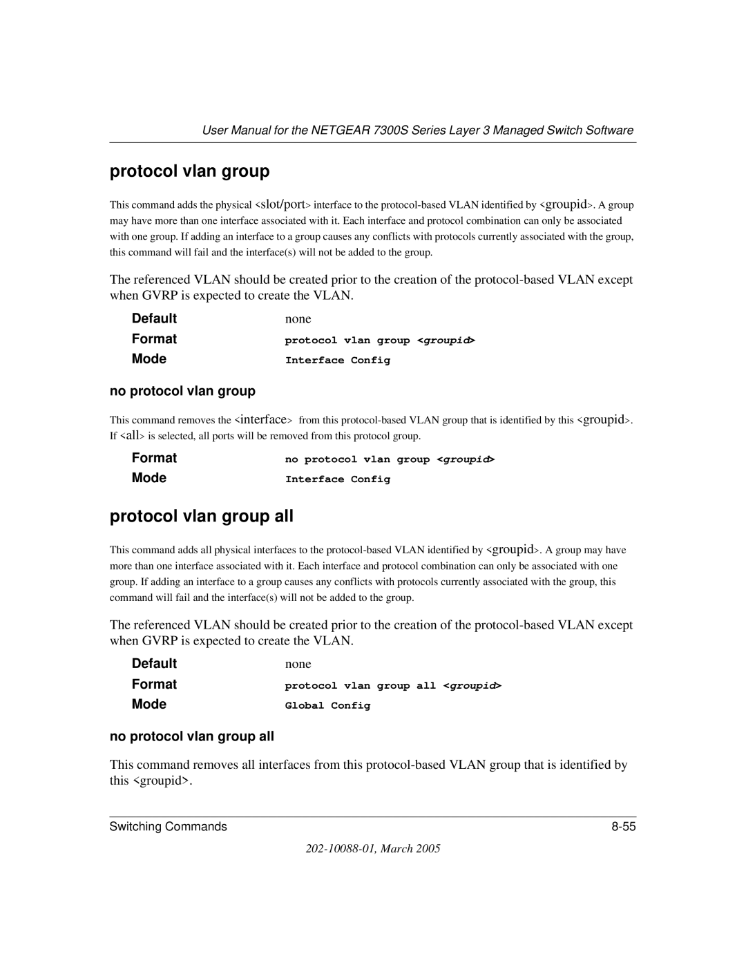 NETGEAR NETGEAR user manual Protocol vlan group all, No protocol vlan group all 