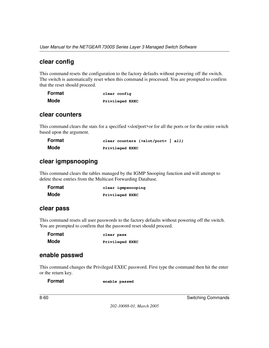 NETGEAR NETGEAR user manual Clear config, Clear counters, Clear igmpsnooping, Clear pass, Enable passwd 