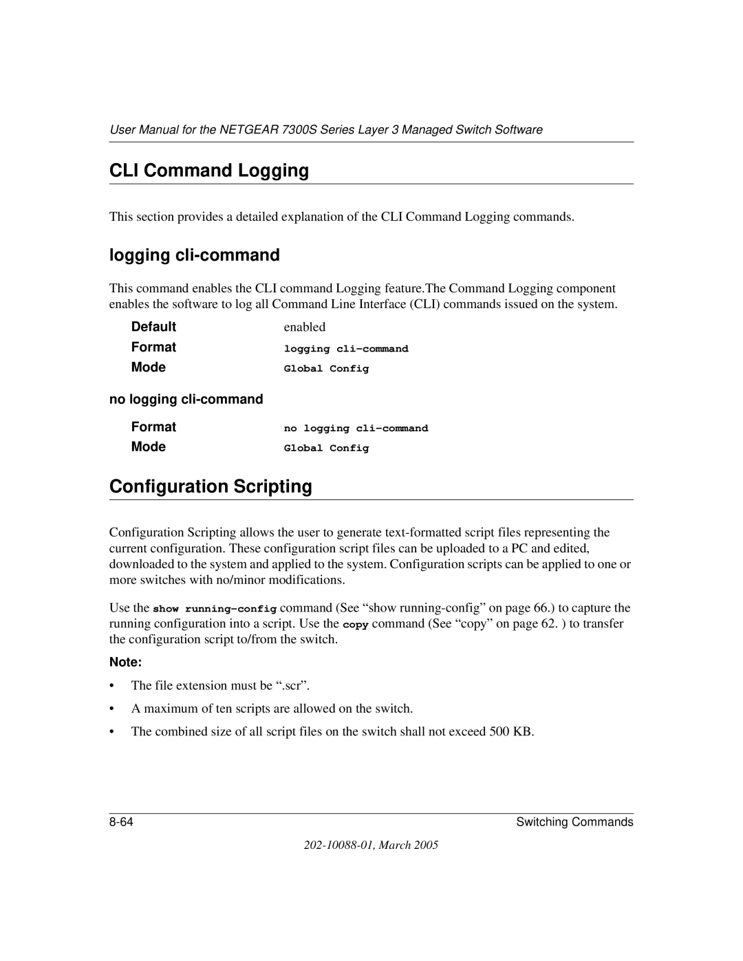 NETGEAR NETGEAR CLI Command Logging, Configuration Scripting, Logging cli-command, No logging cli-command Format 