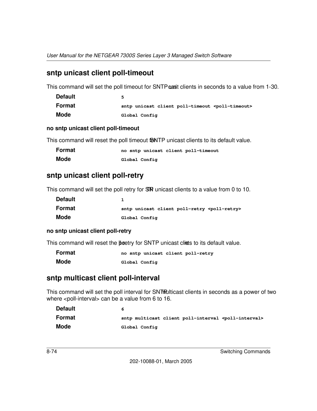 NETGEAR NETGEAR Sntp unicast client poll-timeout, Sntp unicast client poll-retry, Sntp multicast client poll-interval 