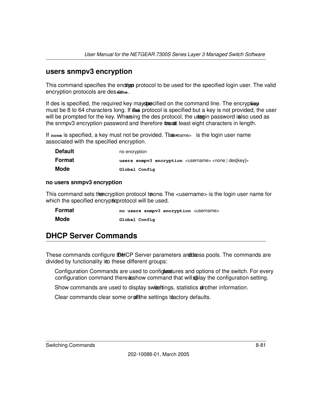 NETGEAR NETGEAR user manual Dhcp Server Commands, Users snmpv3 encryption, No users snmpv3 encryption 