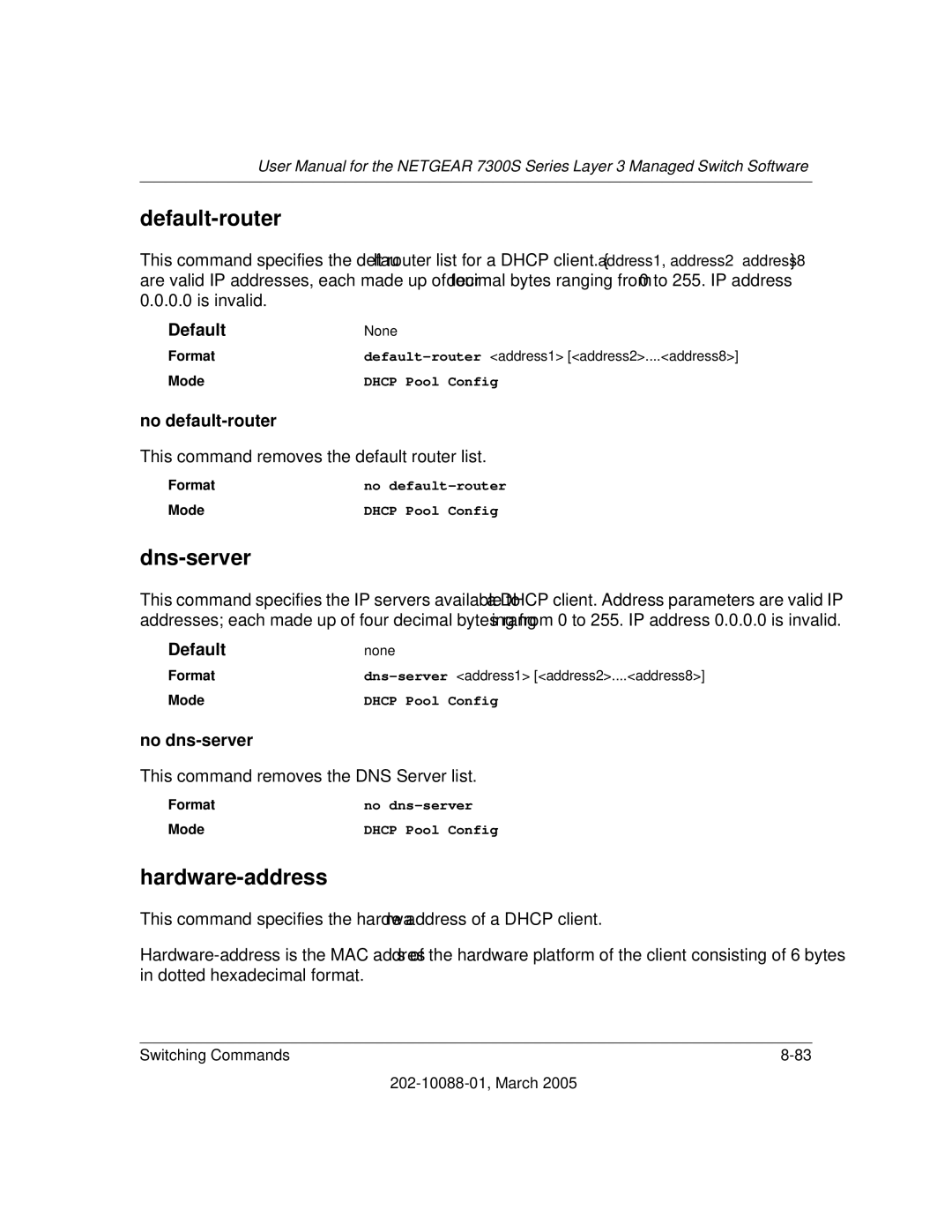 NETGEAR NETGEAR user manual Default-router, Dns-server, Hardware-address, No default-router, No dns-server 