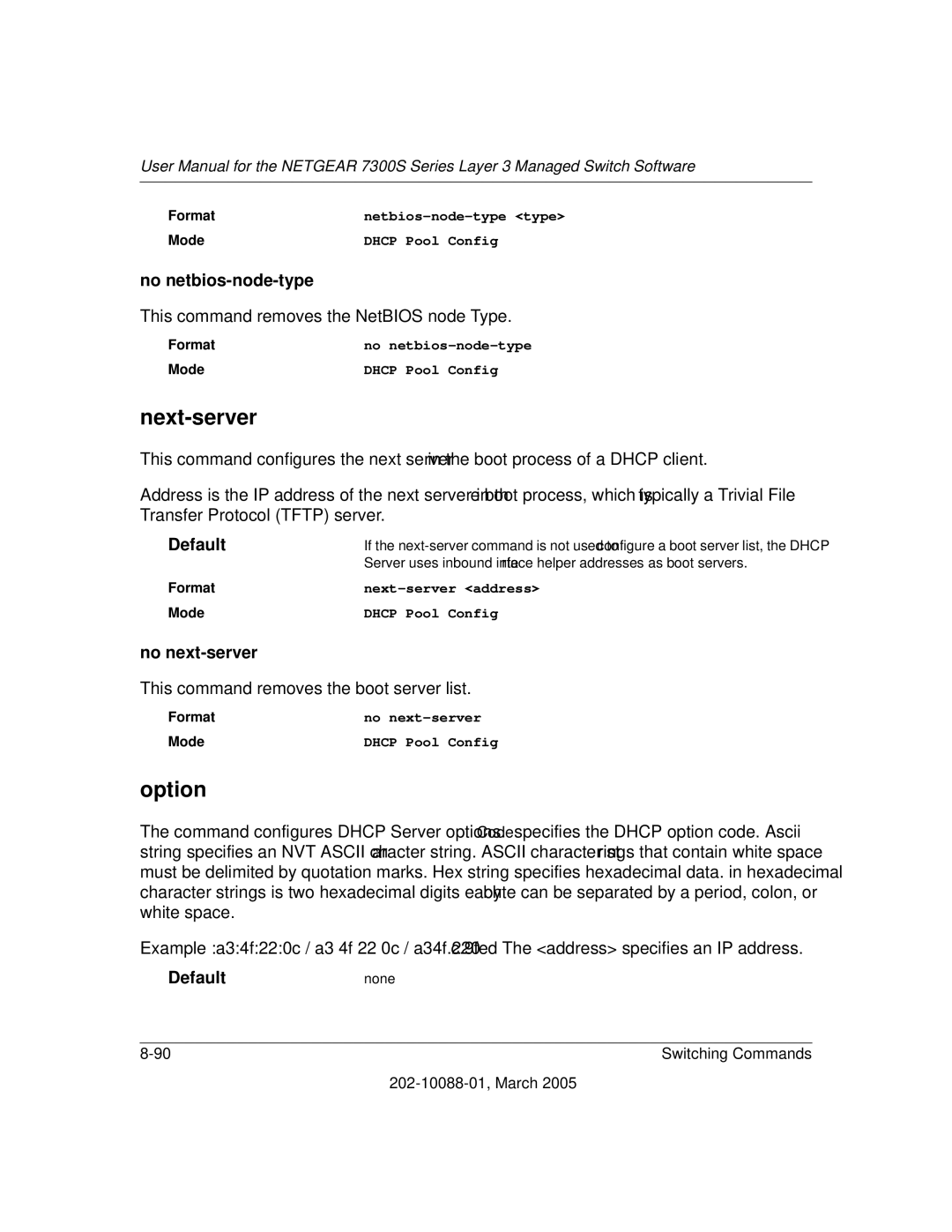 NETGEAR NETGEAR user manual Next-server, Option, No netbios-node-type, No next-server 