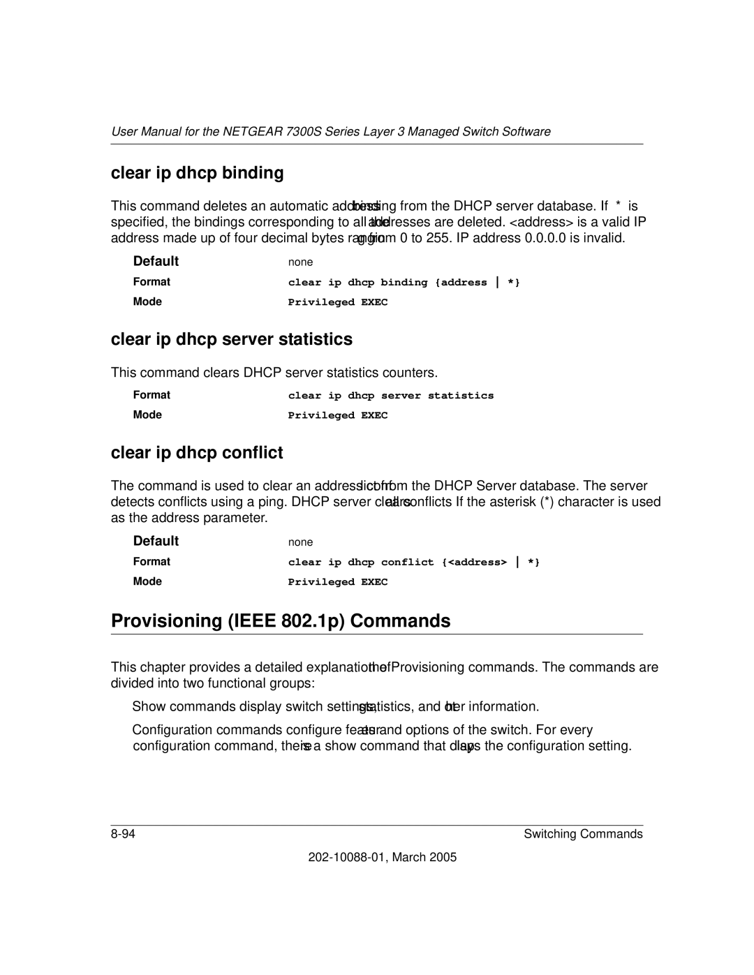 NETGEAR NETGEAR user manual Provisioning Ieee 802.1p Commands, Clear ip dhcp binding, Clear ip dhcp server statistics 