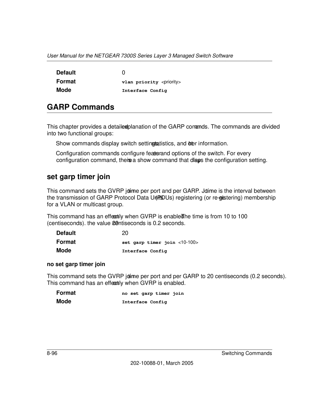 NETGEAR NETGEAR user manual Garp Commands, Set garp timer join, No set garp timer join 