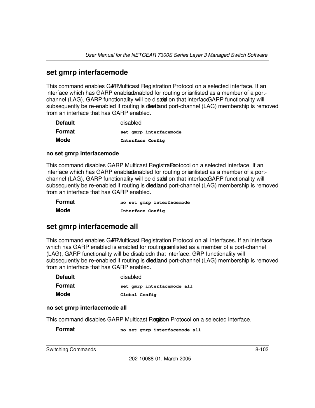 NETGEAR NETGEAR user manual Set gmrp interfacemode all, No set gmrp interfacemode all 