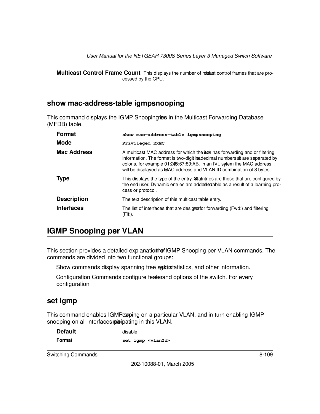 NETGEAR NETGEAR user manual Igmp Snooping per Vlan, Show mac-address-table igmpsnooping 