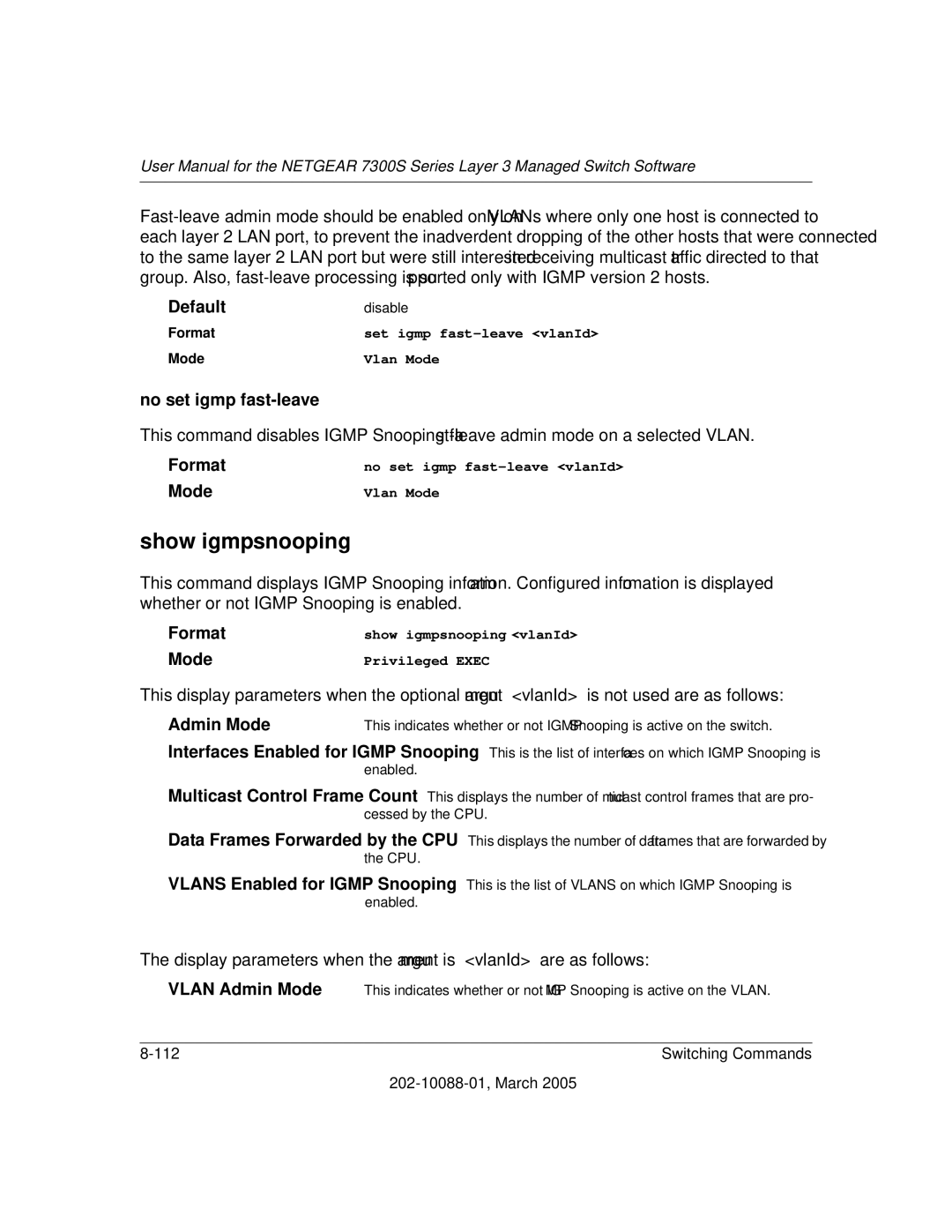 NETGEAR NETGEAR user manual No set igmp fast-leave, Format 