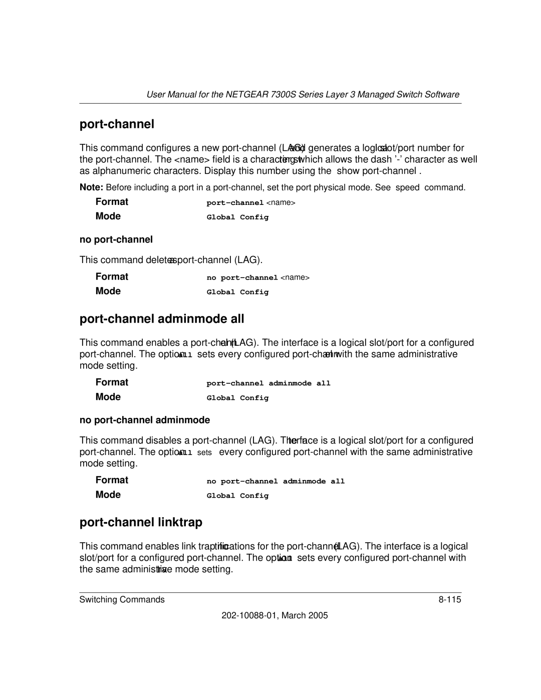 NETGEAR NETGEAR user manual Port-channel adminmode all, Port-channel linktrap, No port-channel adminmode 