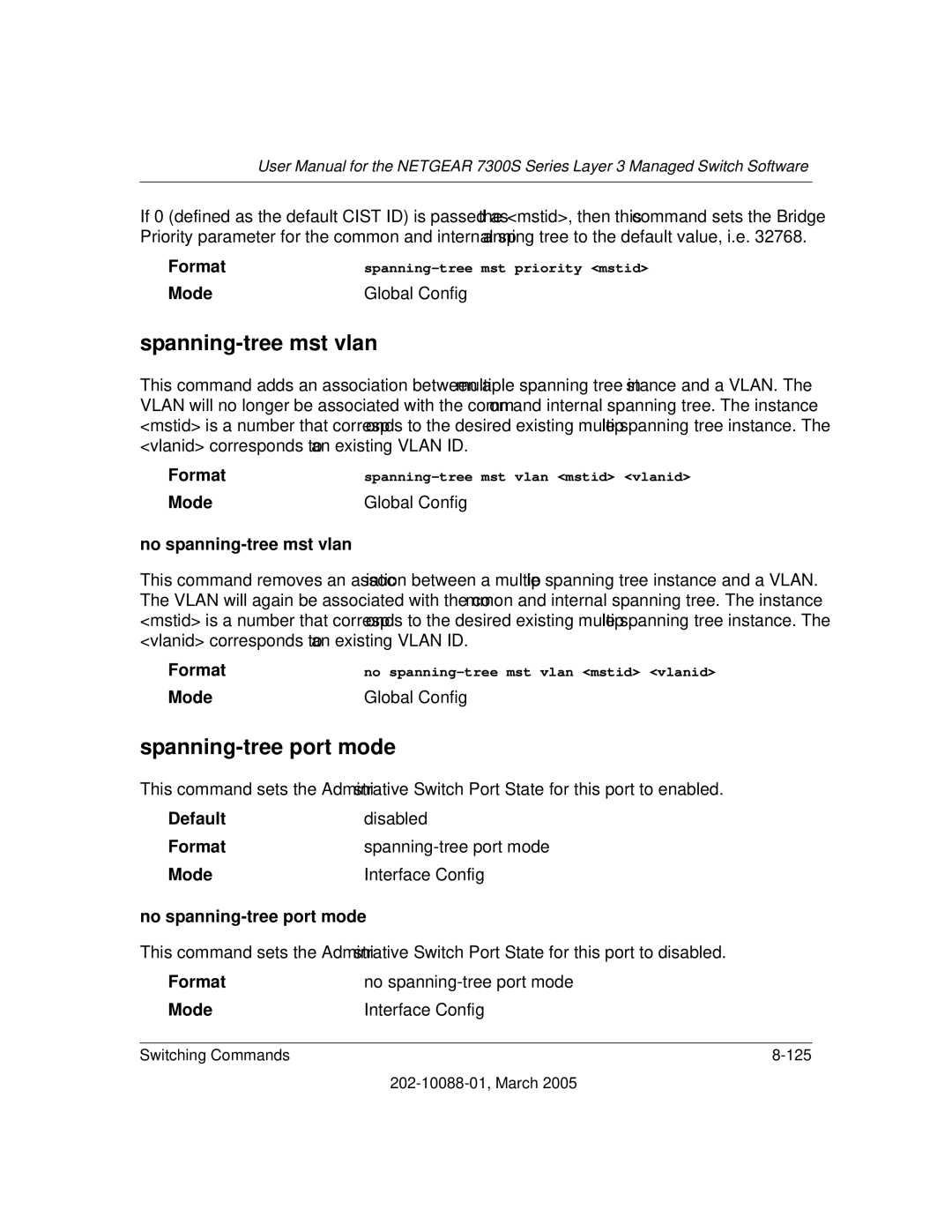 NETGEAR NETGEAR Spanning-tree mst vlan, Spanning-tree port mode, No spanning-tree mst vlan, No spanning-tree port mode 