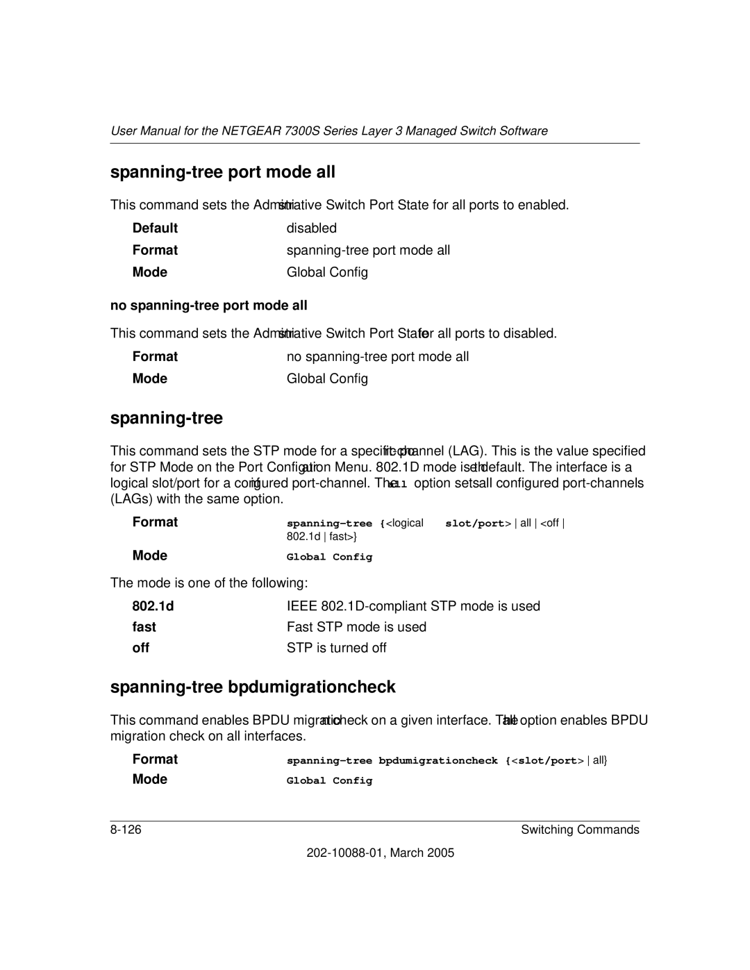 NETGEAR NETGEAR user manual Spanning-tree port mode all, Spanning-tree bpdumigrationcheck 