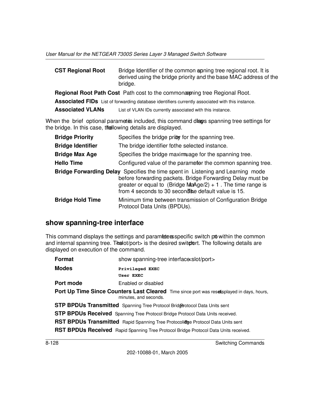 NETGEAR NETGEAR user manual Show spanning-tree interface, Port mode 