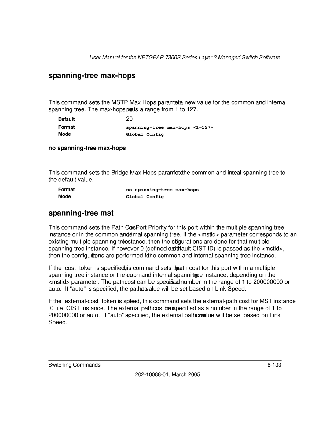 NETGEAR NETGEAR user manual Switching Commands 133 