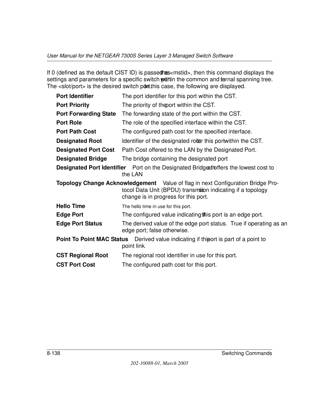 NETGEAR NETGEAR user manual Configured value indicating if this port is an edge port 